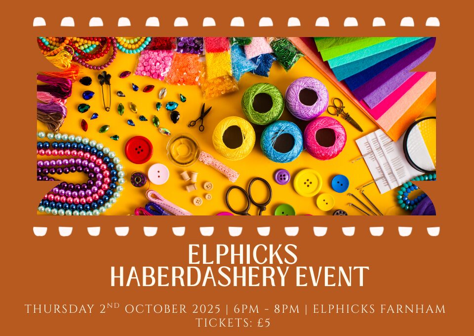 Elphicks Haberdashery Event
